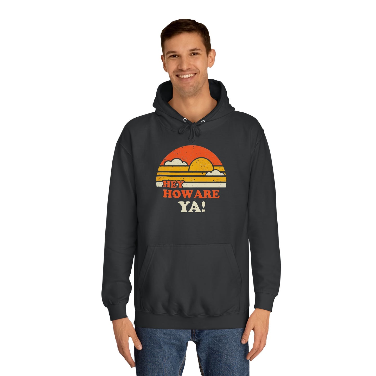 Hey, How Are Ya! Unisex Hoodie, Sweatshirt
