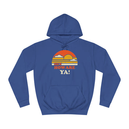 Hey, How Are Ya! Unisex Hoodie, Sweatshirt